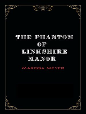 cover image of The Phantom of Linkshire Manor